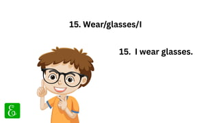 100 Solved Jumbled Sentences in English for Class 2 and Class 3 | PDF