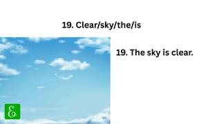 100 Solved Jumbled Sentences in English for Class 2 and Class 3 | PDF