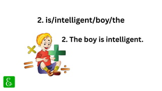 100 Solved Jumbled Sentences in English for Class 2 and Class 3 | PDF