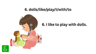 100 Solved Jumbled Sentences in English for Class 2 and Class 3 | PDF