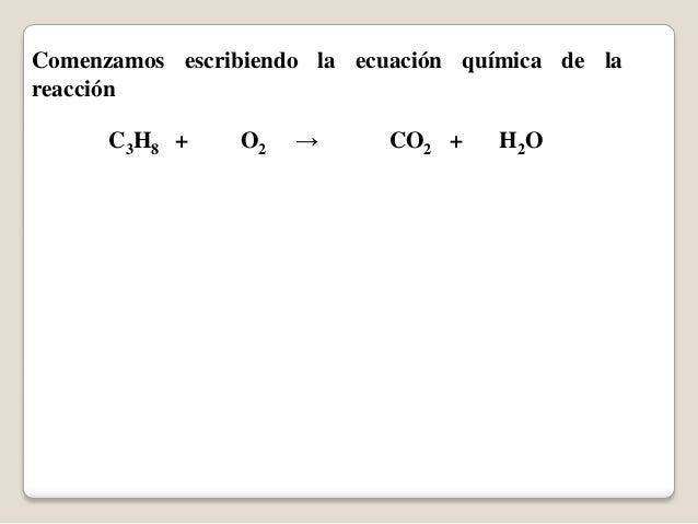 Ajuste de la reacción de combustión del propano