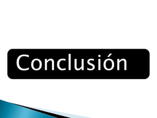 Conclusión
 