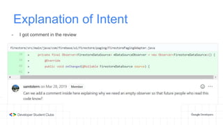 Explanation of Intent
- I got comment in the review
 