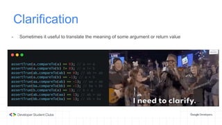 Clarification
- Sometimes it useful to translate the meaning of some argument or return value
 