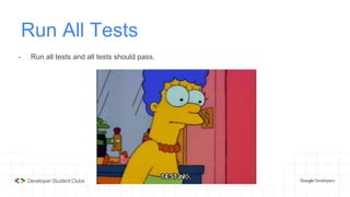 Run All Tests
- Run all tests and all tests should pass.
 