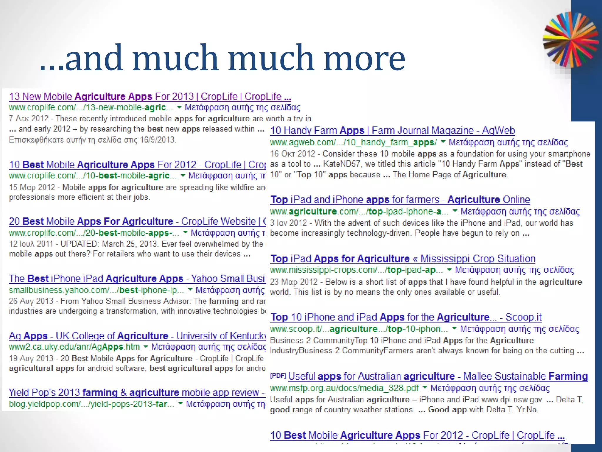 …and much much more
 