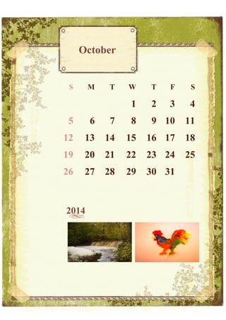 October

S

M

T

W

T

F

S

1

2

3

4

5

6

7

8

9 10

11

12

13

14

15

16 17

18

19

20

21

22

23 24

25

26

27

28

29

30 31

2014

 