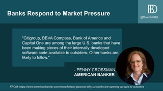 @DoerrfeldBill
Banks Respond to Market Pressure
"Citigroup, BBVA Compass, Bank of America and
Capital One are among the la...