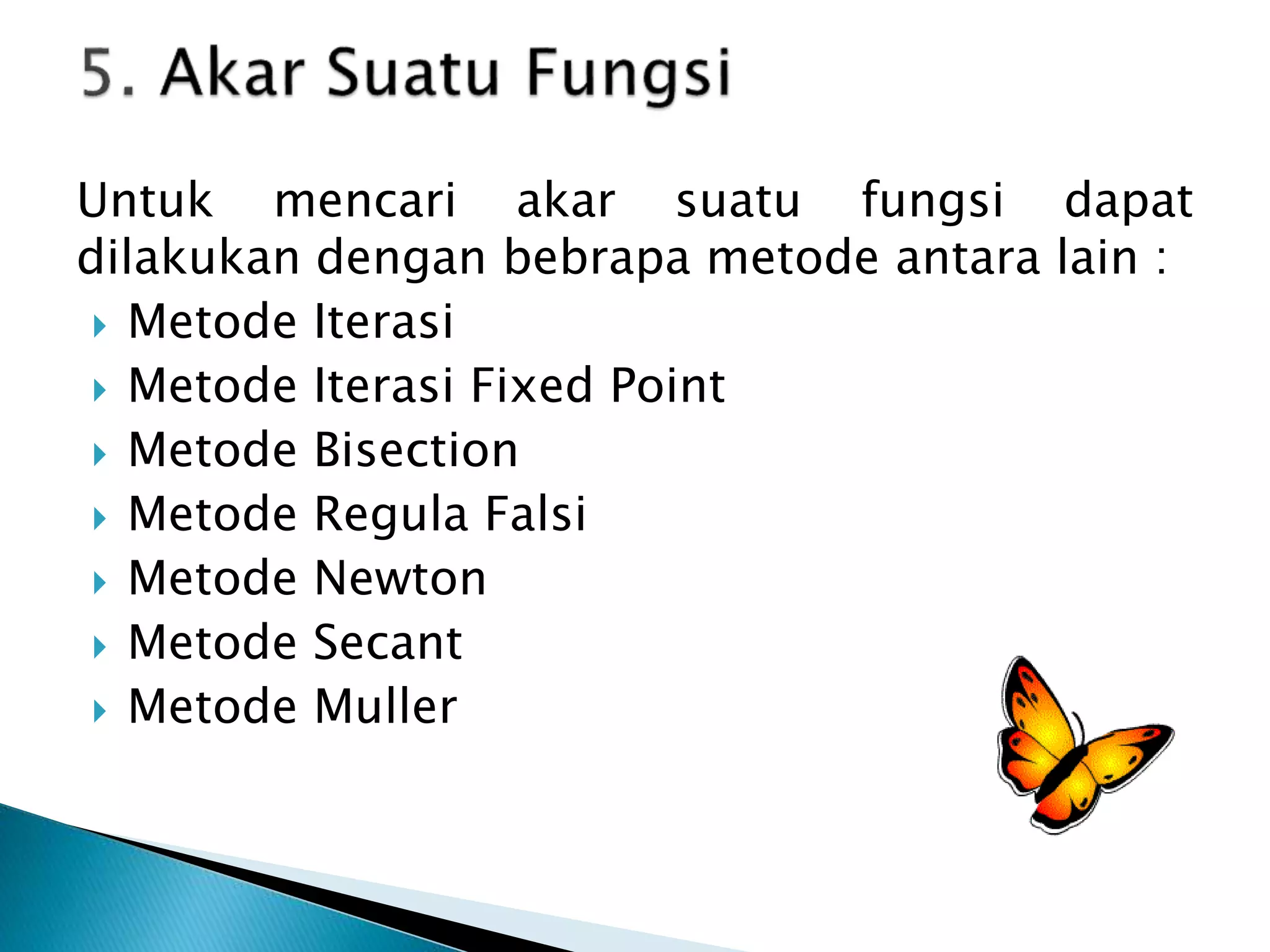 AKAR PERSAMAAN DAN METODE ITERASI.pptx