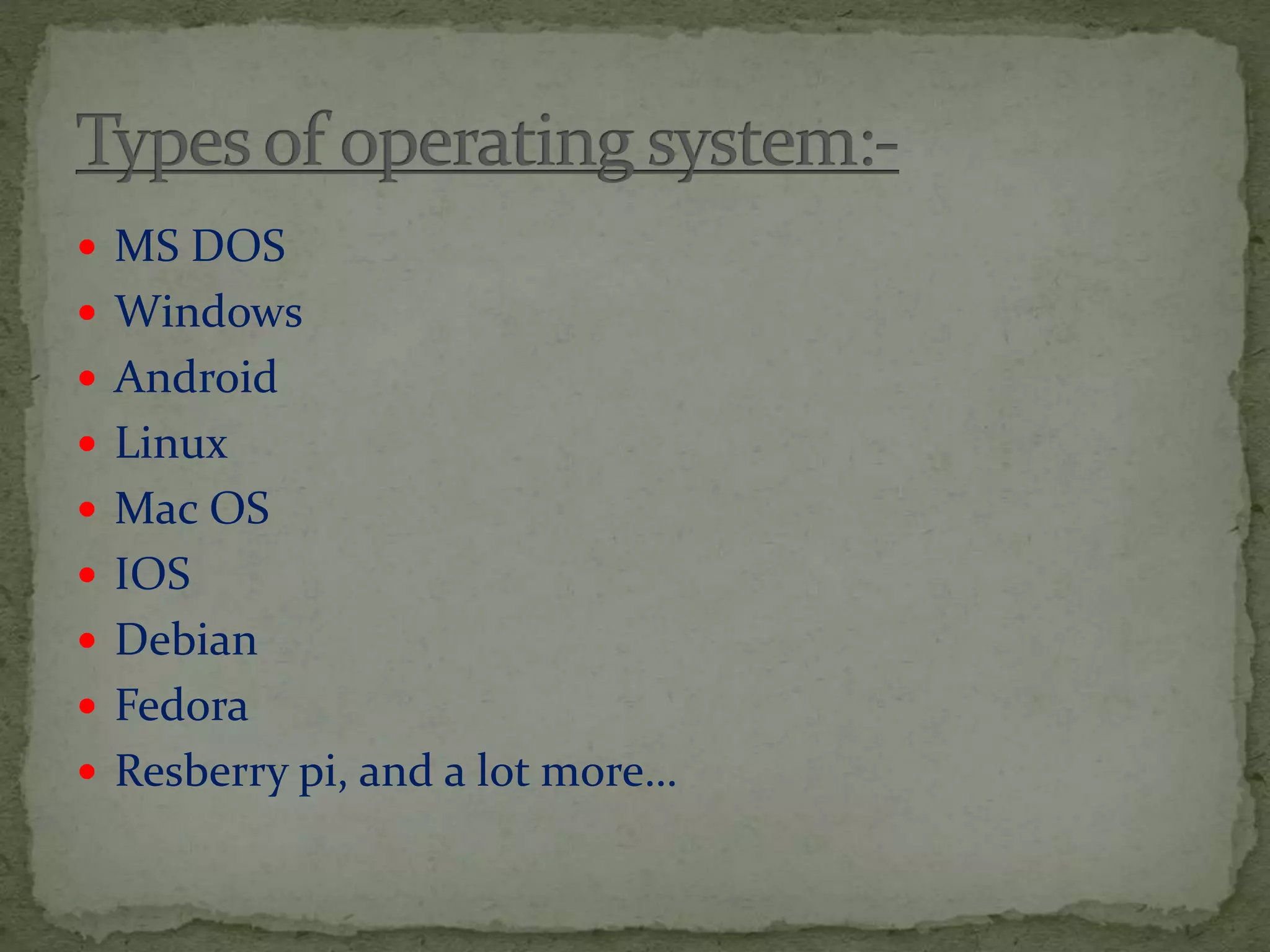 Types of operating system | PPTX