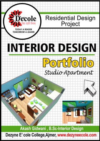 Akash Gidwani Residential Portfolio,B.Sc.ID,Studio Apartment case study ...
