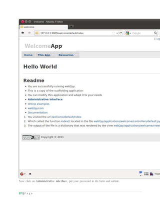 37 | P a g e
Now click on Administrative interface, put your password in the form and submit.
 