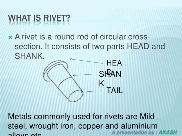 Akash rivet joint