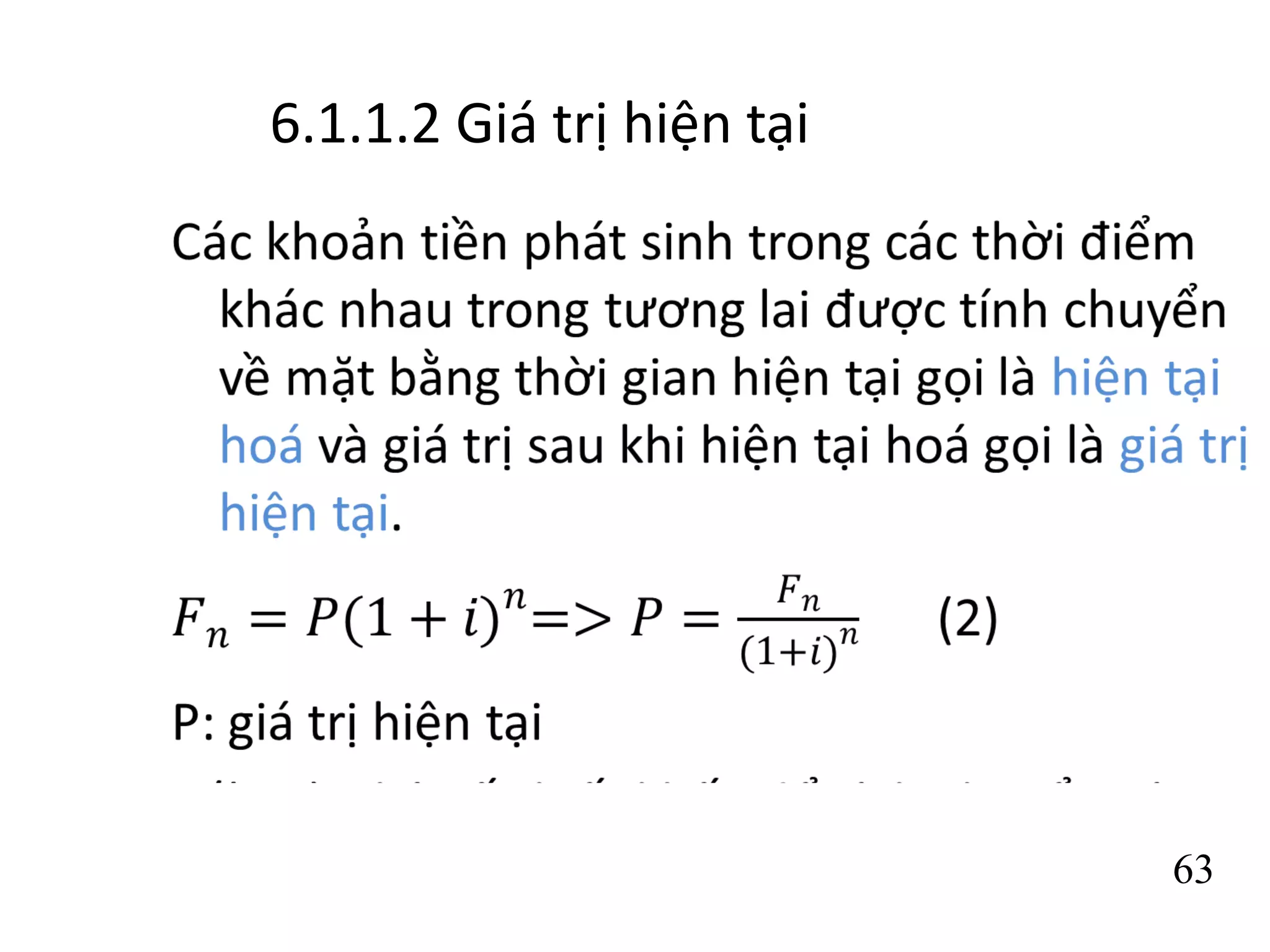 6.1.1.2 Giá trị hiện tại
63
 