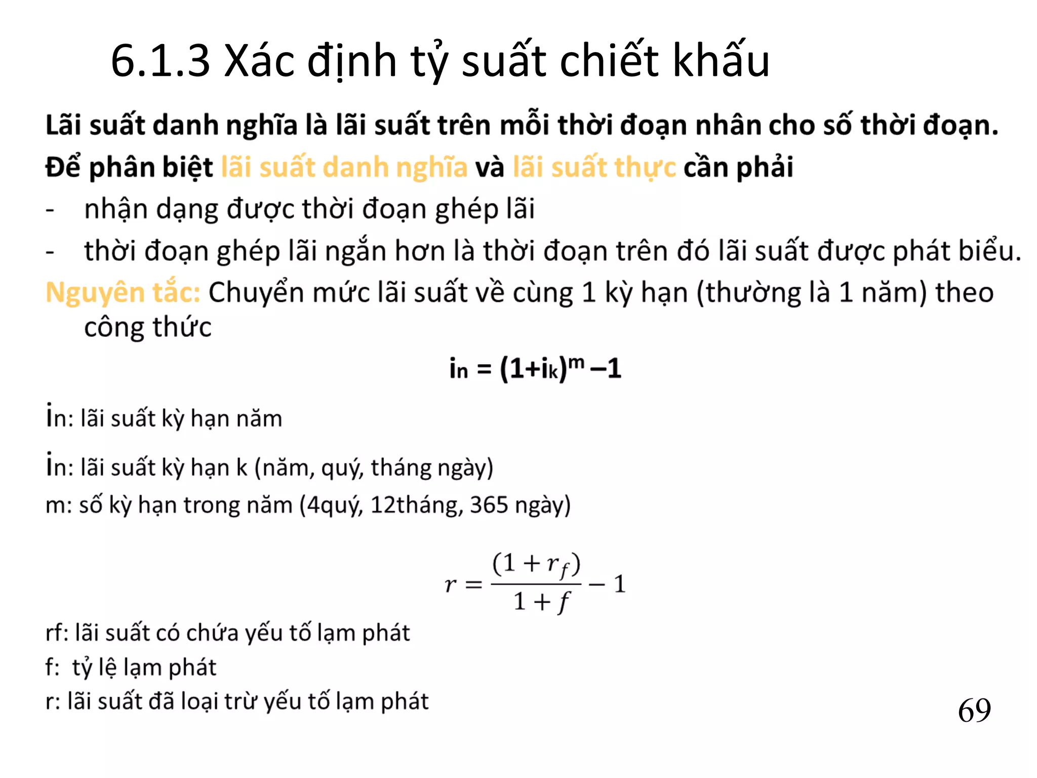 69
6.1.3 Xác định tỷ suất chiết khấu
 