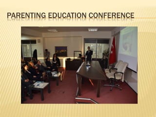 PARENTING EDUCATION CONFERENCE
 