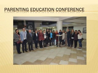PARENTING EDUCATION CONFERENCE
 