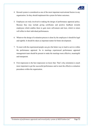 Evaluate the process of performance appraisals and reward policy of A…