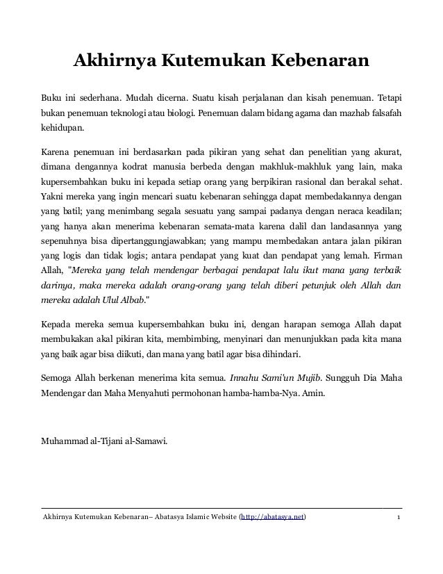 Akhirnya Kutemukan Kebenaran