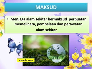 menjaga kebersihan alam sekitar