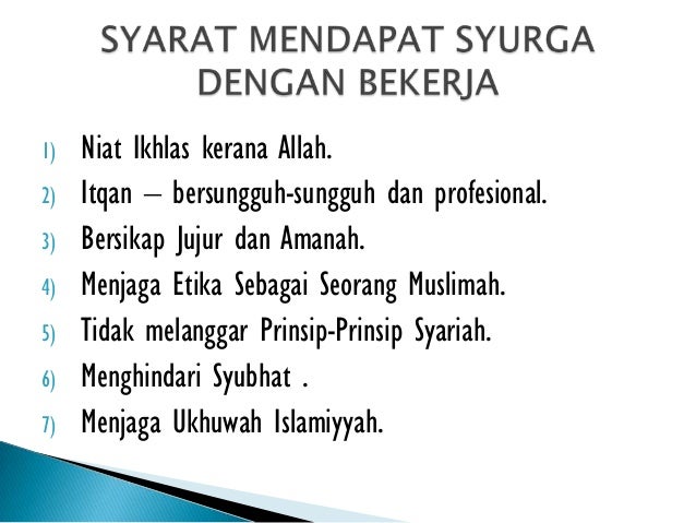 Akhlak etika bekerja dalam islam Akhlak etika bekerja dalam islam