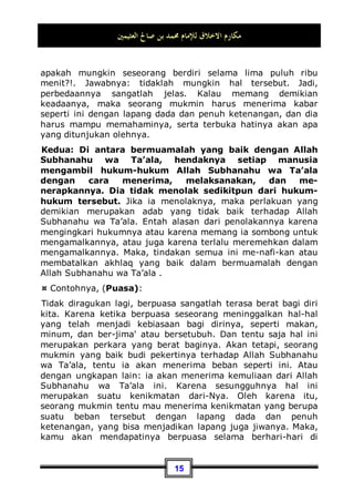 ‫ﺍﻟﻌﺜﻴﻤﲔ‬ ‫ﺻﺎﱀ‬ ‫ﺑﻦ‬ ‫ﳏﻤﺪ‬ ‫ﻟﻺﻣﺎﻡ‬ ‫ﺍﻻﺧﻼﻕ‬ ‫ﻣﻜﺎﺭﻡ‬
14
kiamat dengan jarak satu mil”.7
Entah arti dari mil tersebut َ

َ
	
 