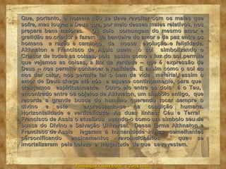 Akhnaton E Francisco De Assis | PPT