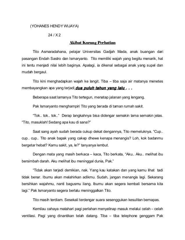 Cerita Pendek Akibat Kurang Perhatian