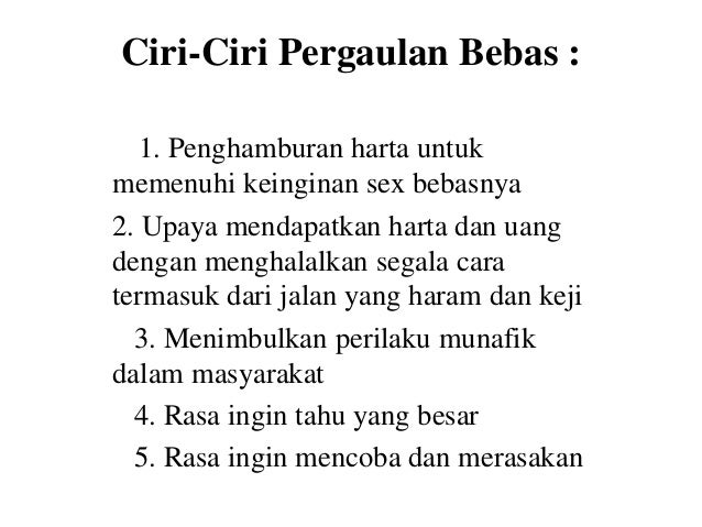 Akibat Pergaulan Bebas