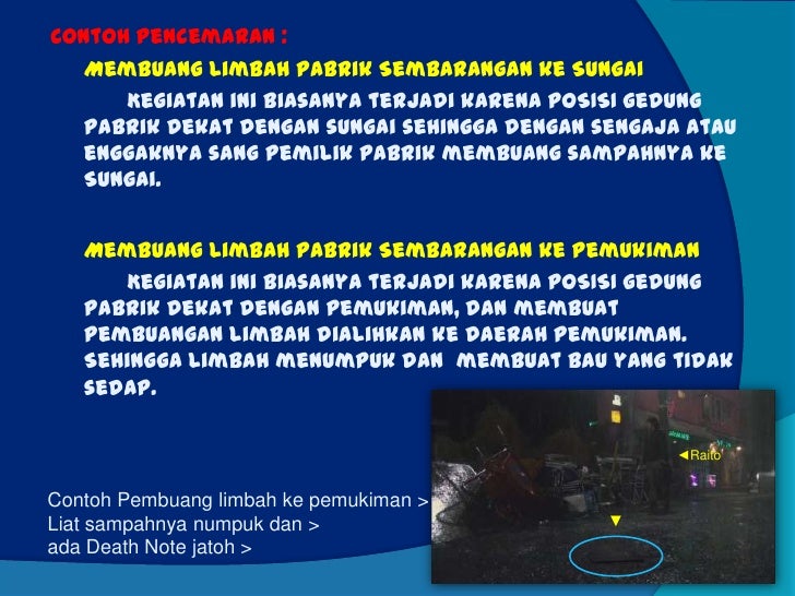 Akibat & upaya mengatasi pencemaran