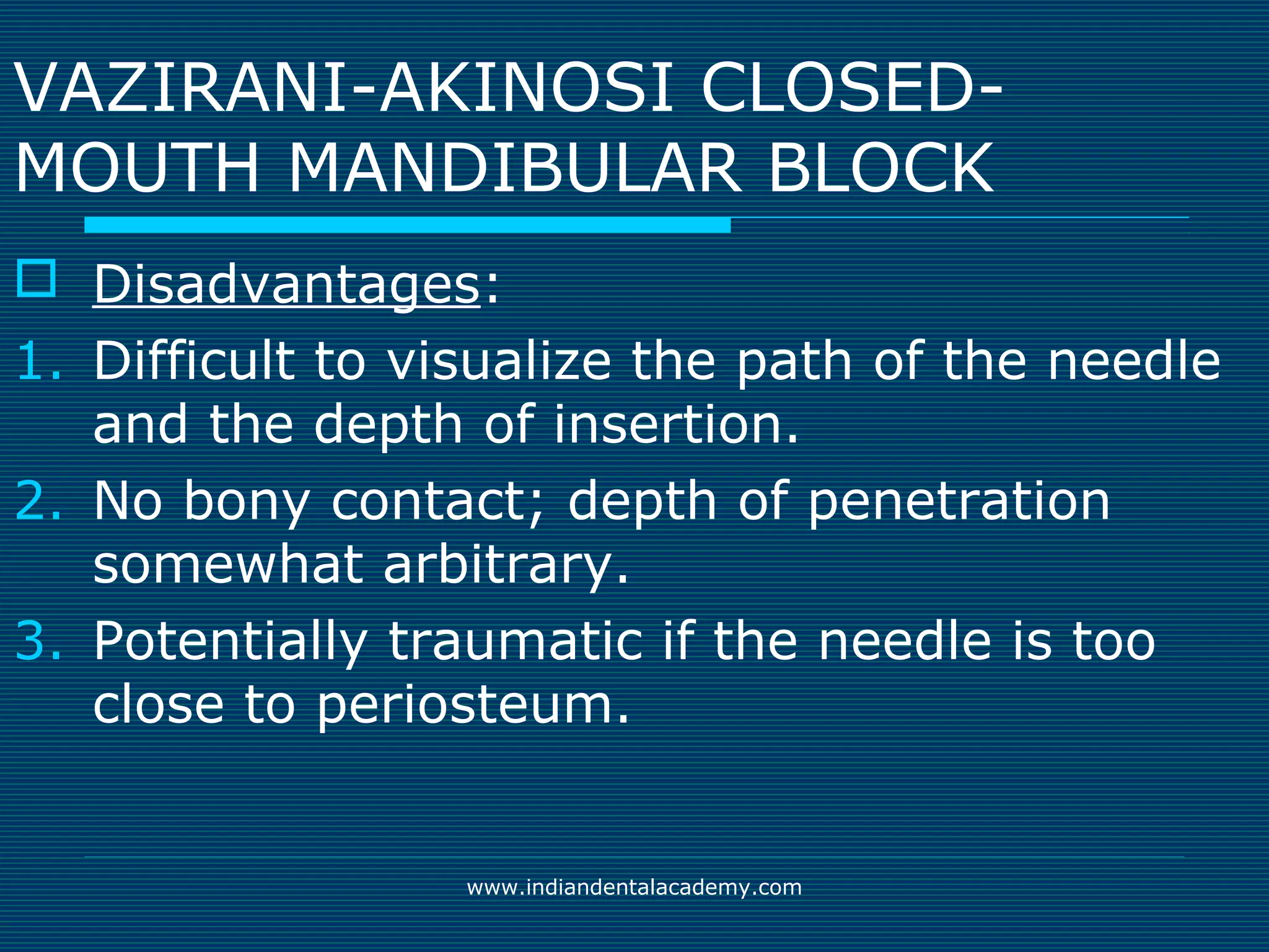Akinosi & gow gates nerve blocks / prosthodontic courses | PPT | Ear ...