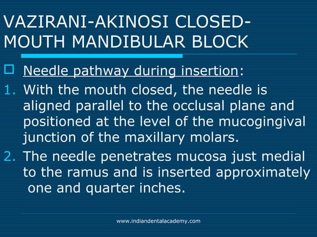 Akinosi & gow gates nerve blocks / prosthodontic courses | PPT | Ear ...