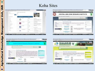 Agricultural Knowledge Management Unit, IARI 
Koha Sites 
 
