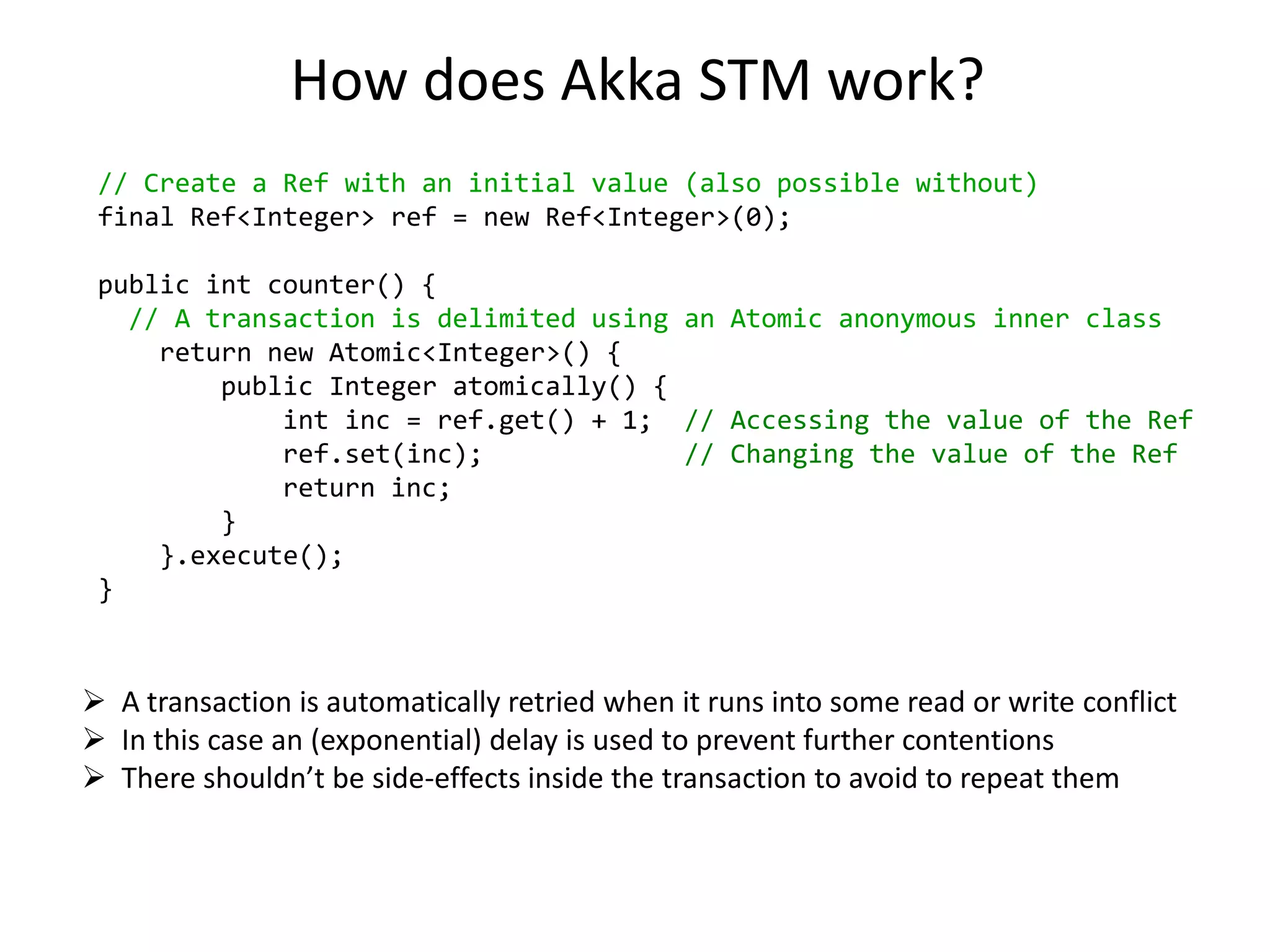 What’swrong in trying to preventerrors?Java and other languages and frameworks (not designed with concurrency in mind) signal faults/errors with exceptionsThrowing an exception in concurrent code will just simply blow up the thread that currently executes the code that threw it:There is no way to find out that things went wrong, apart from inspecting the stack traceThere is nothing you can do to recover from the problem and bring back your system to a normal functioning