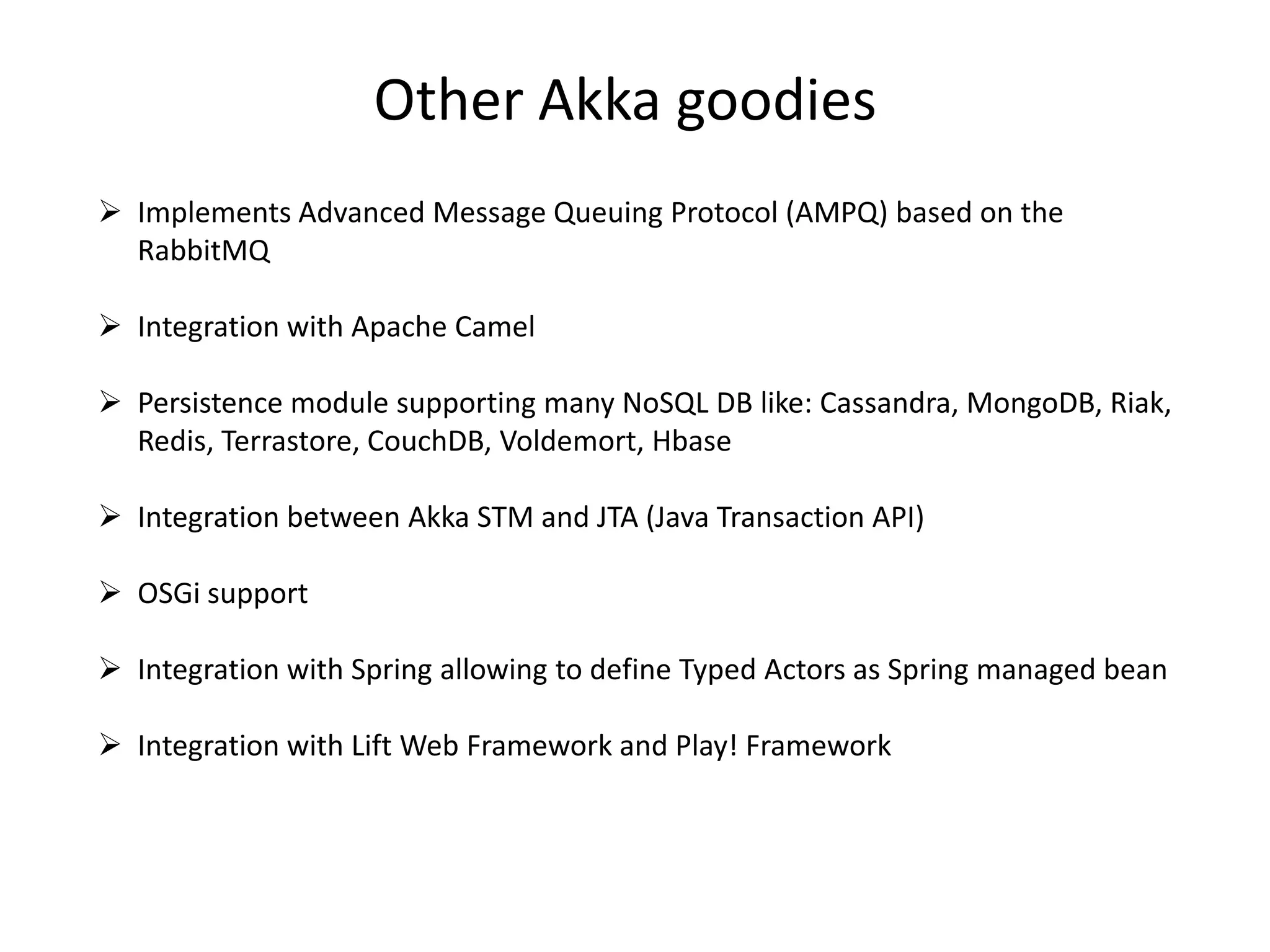 A supervisor is responsible for starting, stopping and monitoring its child processes. It can act with 2 fault handling strategies:One-For-Oneor All-For-One