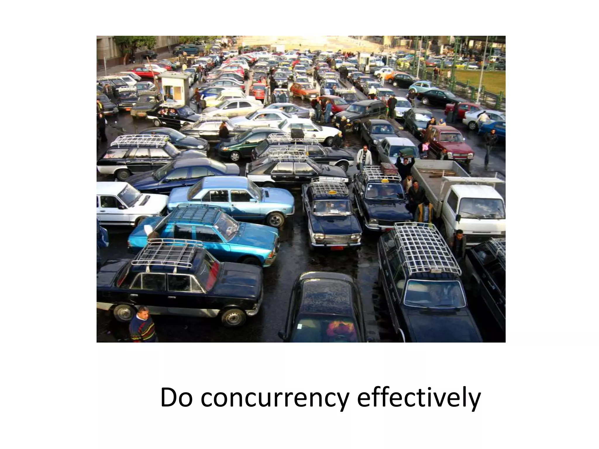 Do concurrencyeffectively