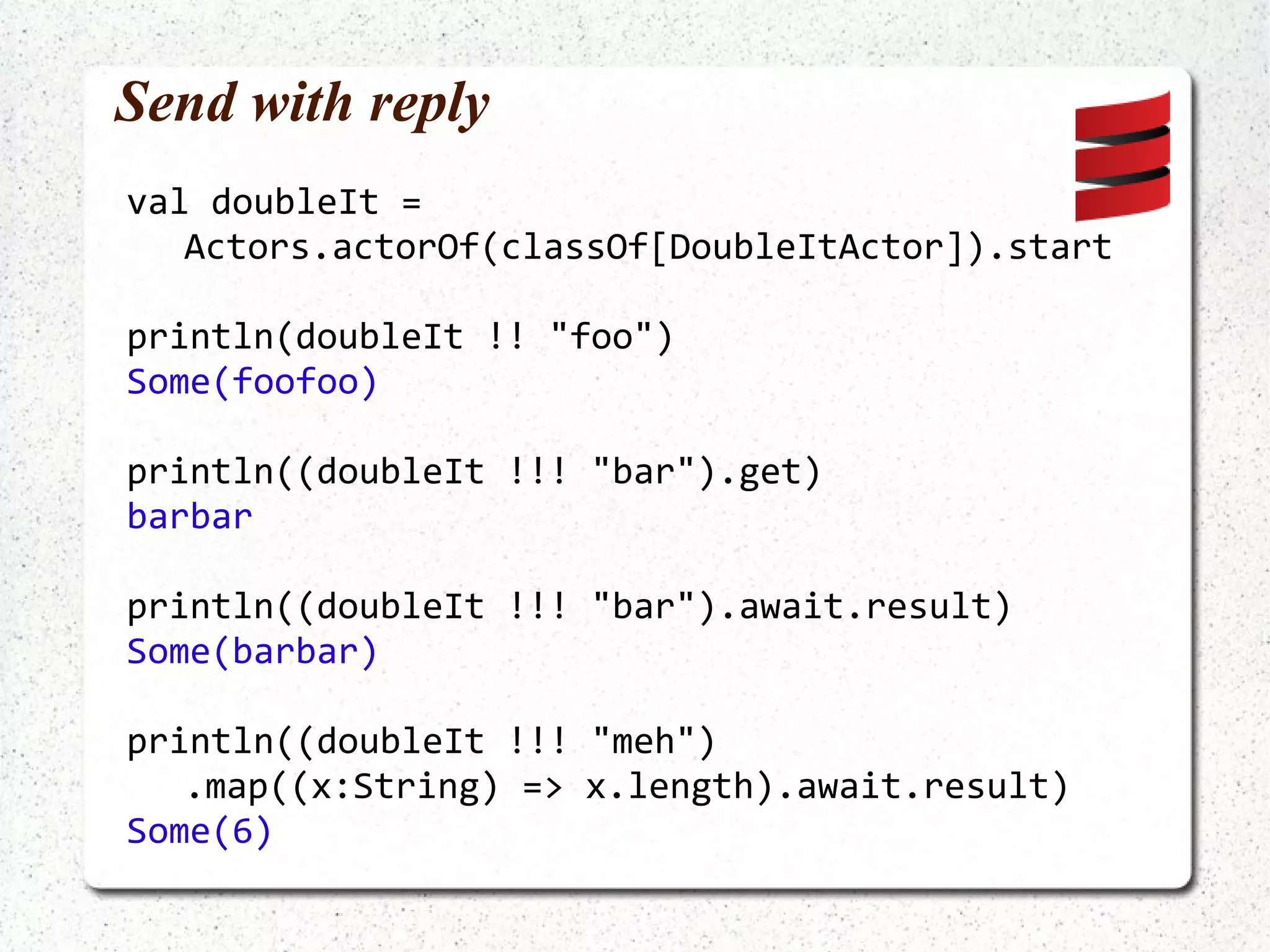 Why Akka? Scale up Akka actors are lightweight and many thousands can be  c reated on an average system Threads are heavyweight and context switching is relatively slow Scale out Actor can be "remoted" without code changes  Fault-tolerance and error handling 