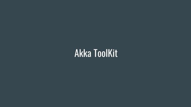 Actor Model Akka Framework | PDF