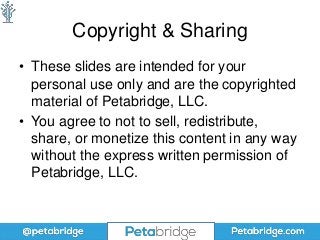 Copyright & Sharing
• These slides are intended for your
personal use only and are the copyrighted
material of Petabridge, LLC.
• You agree to not to sell, redistribute,
share, or monetize this content in any way
without the express written permission of
Petabridge, LLC.
 