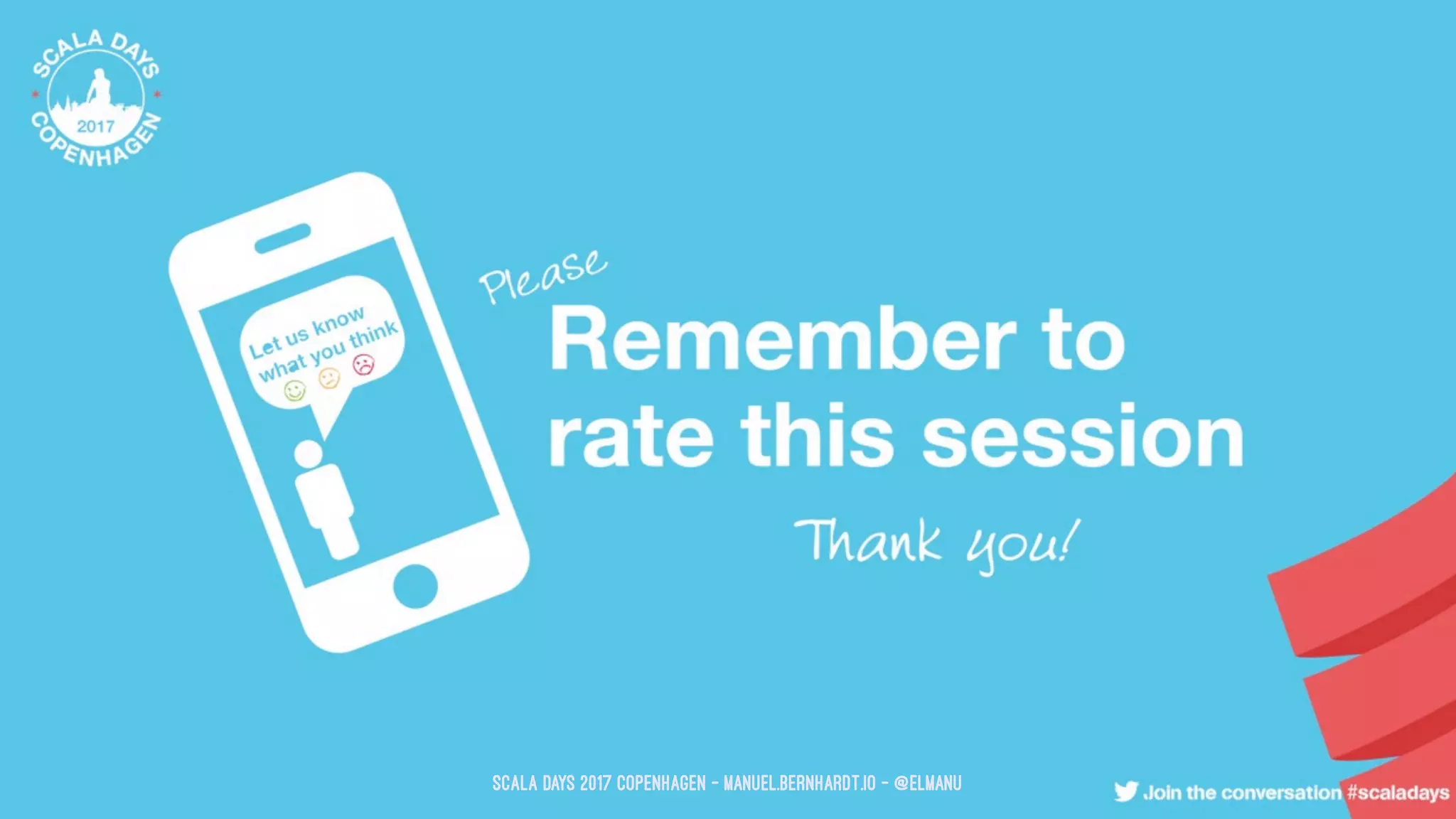 Scala Days 2017 Copenhagen - manuel.bernhardt.io - @elmanu
 