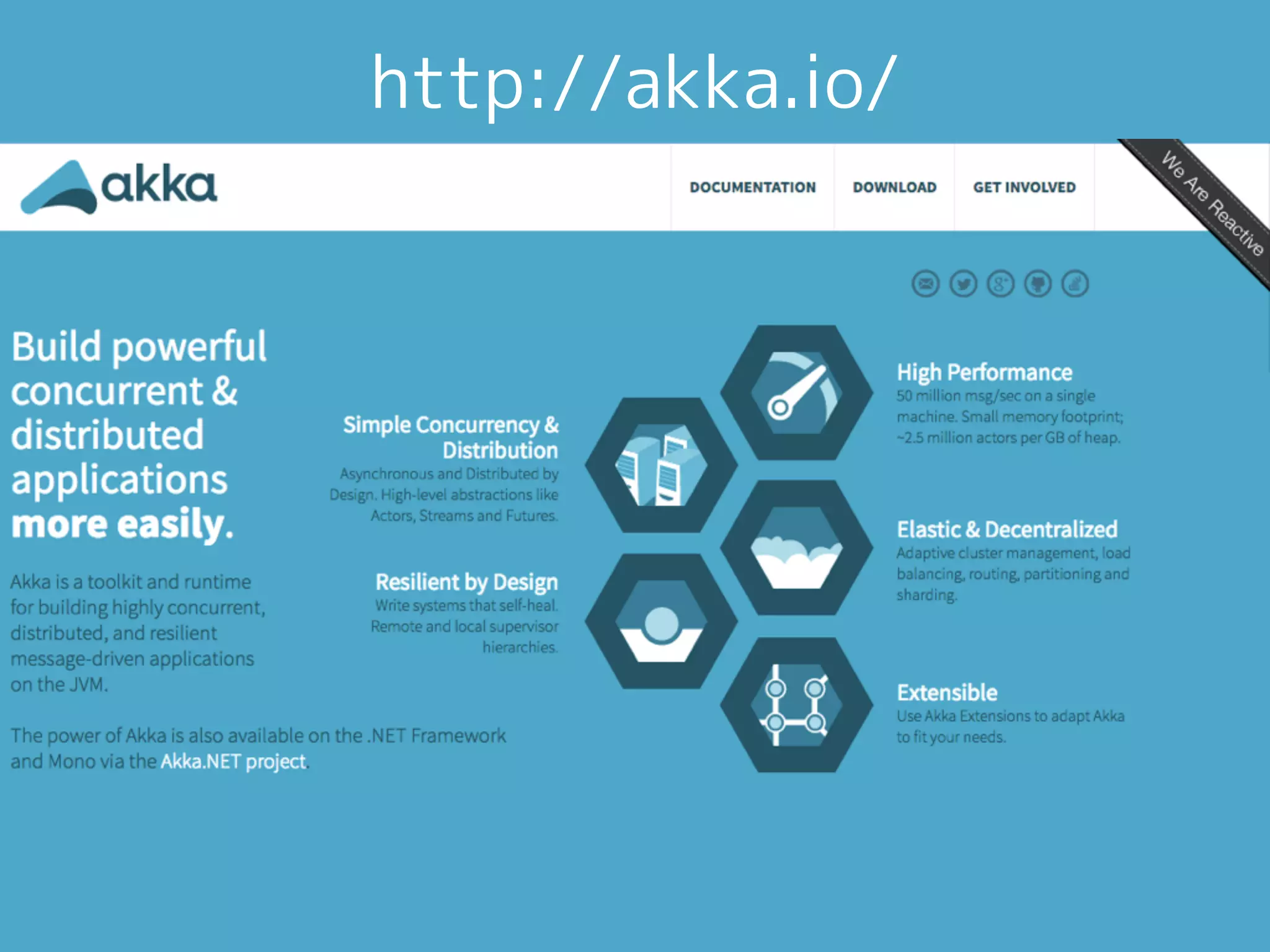 http://akka.io/
 