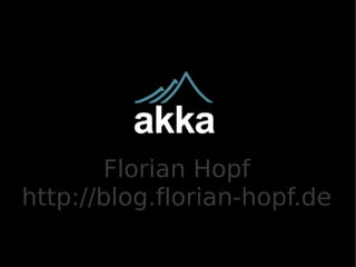 Florian Hopf
http://blog.florian-hopf.de
 