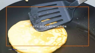 1 0
T AST Y DOCUMENTATION
Image: Wikivisual (CC BY-NC-SA 3.0)
 