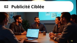 Publicité Ciblée
02
10
 