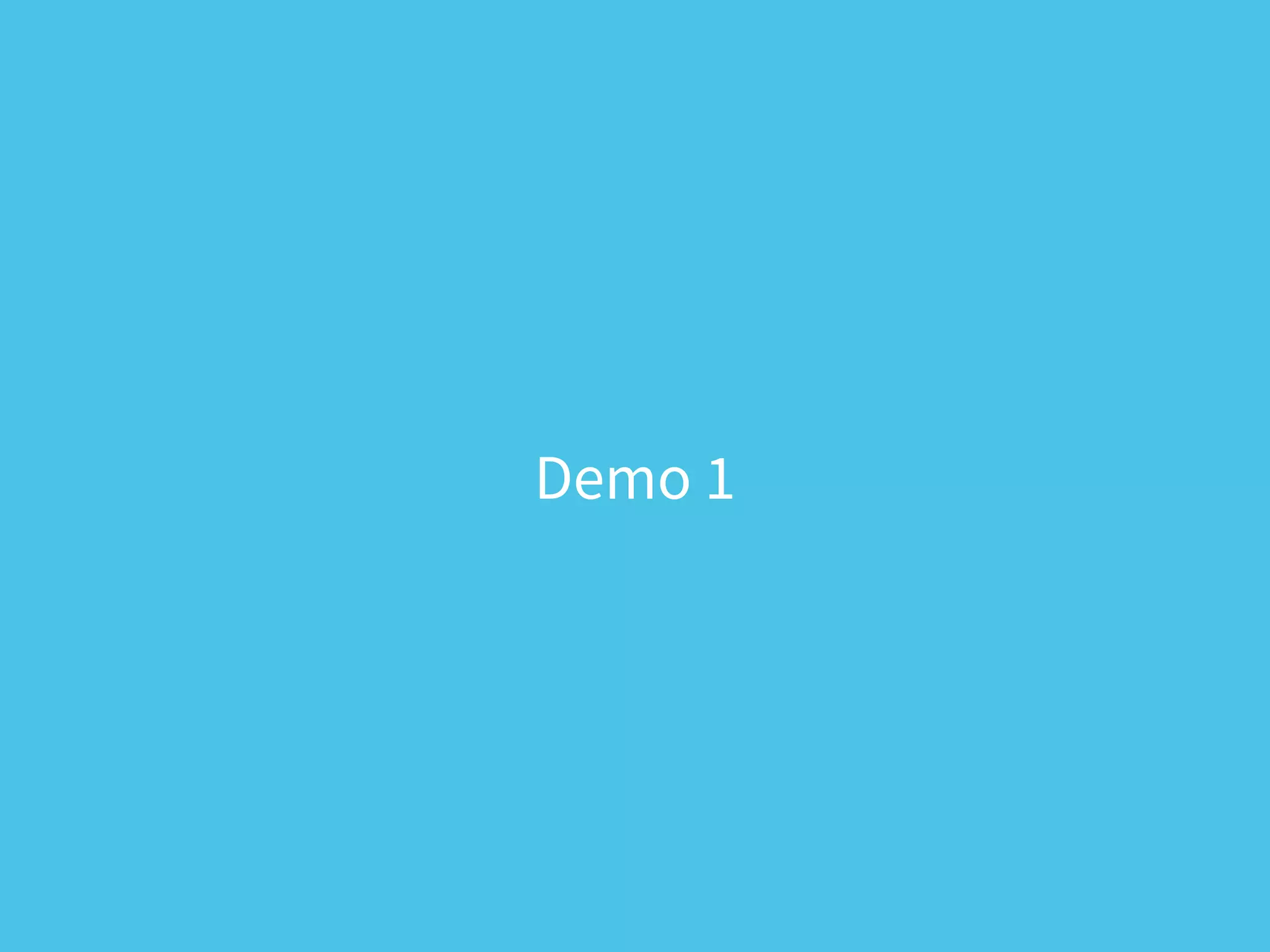 Demo 1
 