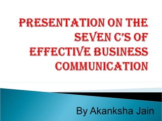 7Cs of effective communication | PPT