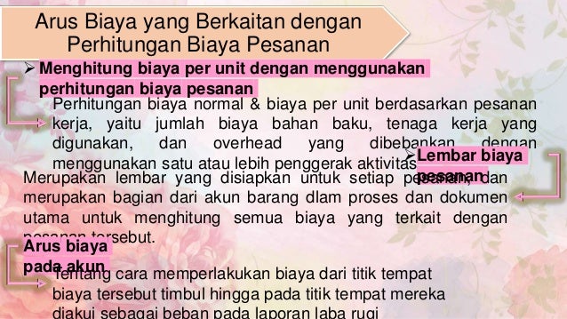 Bab. 6 Perhitungan Biaya Pesanan dan Biaya Proses