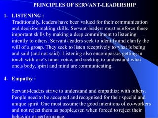 PRINCIPLES OF SERVANT-LEADERSHIP ,[object Object],[object Object],[object Object],[object Object]