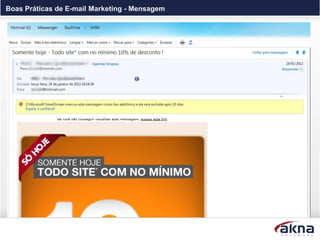 Boas Práticas de E-mail Marketing - Mensagem



    MENSAGEM
   60% Texto x 40% Imagem - Teste de renderização
 