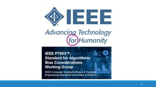 13
IEEE P7000: Model Process for Addressing Ethical Concerns During System Design
IEEE P7001: Transparency of Autonomous S...
